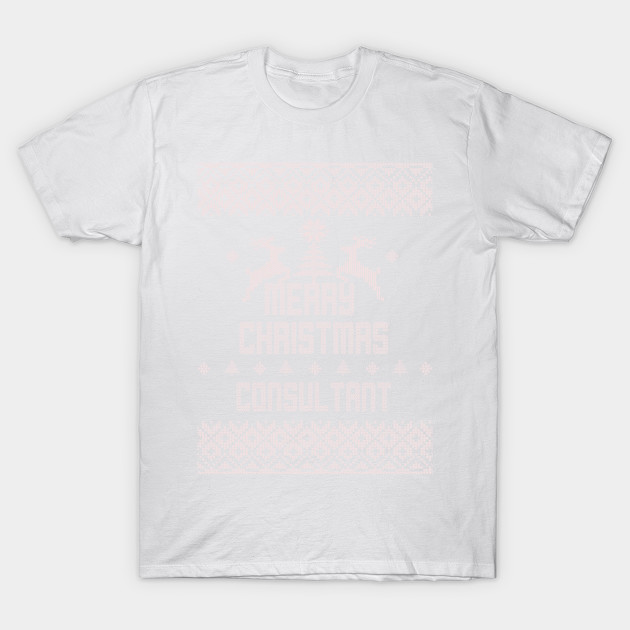 Merry Christmas CONSULTANT T-Shirt-TJ